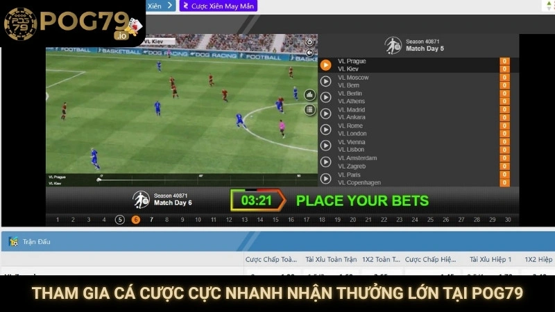 Tham gia cá cược cực nhanh nhận thưởng lớn tại Pog79