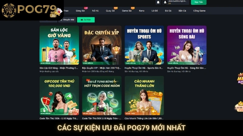Các sự kiện ưu đãi Pog79 mới nhất