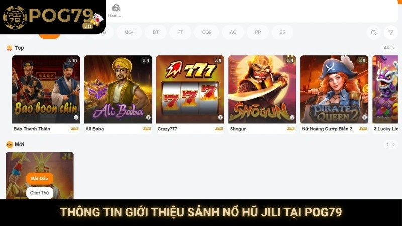 Thông tin giới thiệu sảnh nổ hũ JILI tại Pog79