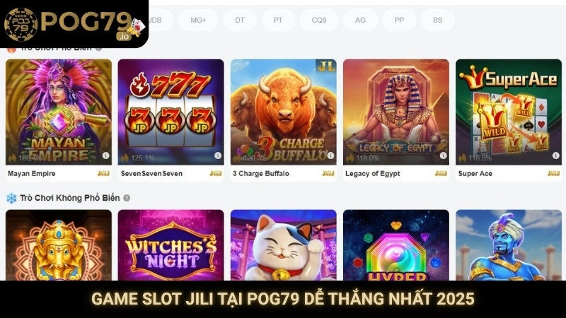 Game slot JILI tại Pog79 dễ thắng nhất 2025