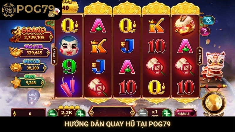 Hướng dẫn quay hũ tại Pog79