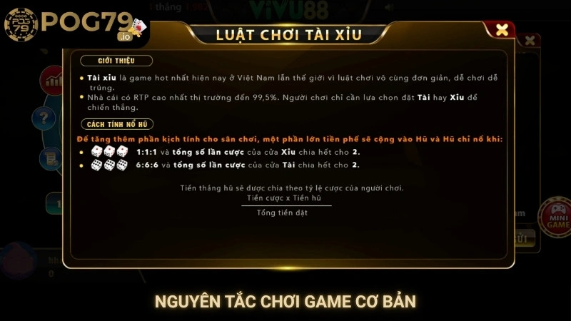 Tài xỉu online Pog79 - Game xanh chín, tỷ lệ thắng cao 2 Nguyên tắc chơi game cơ bản